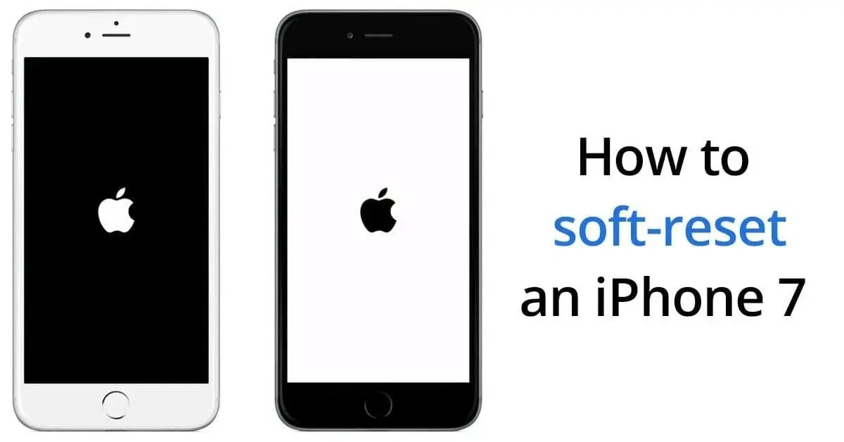 How To Soft Reset iPhone 7
