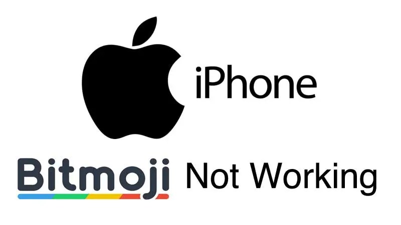 Bitmoji Not Working On Your iPhone? Fix Issue Now!