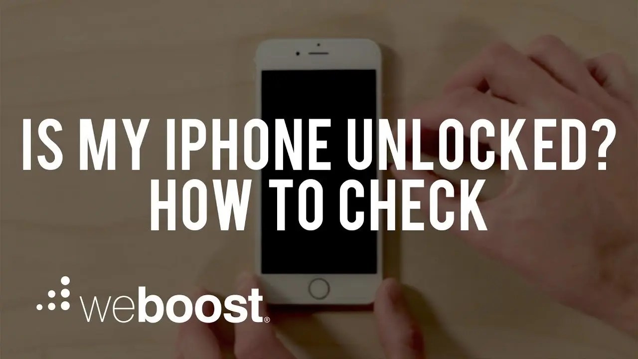 Easy Ways To Check If An iPhone Is Locked Or Unlocked