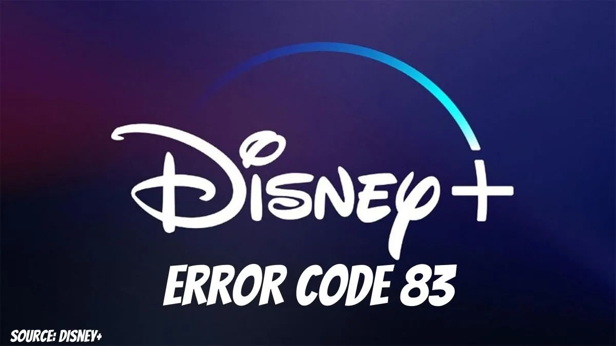 How to Fix the Disney Plus Error Code 83