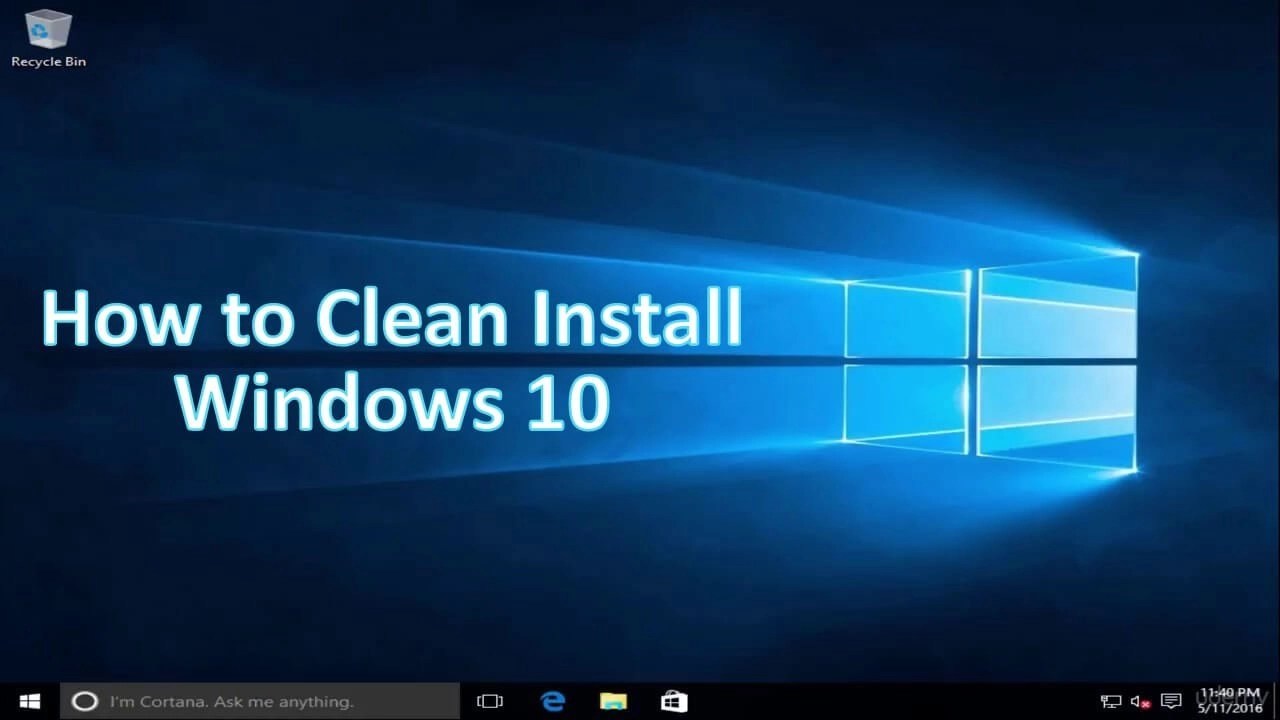 How To Do A Clean Installation For Windows