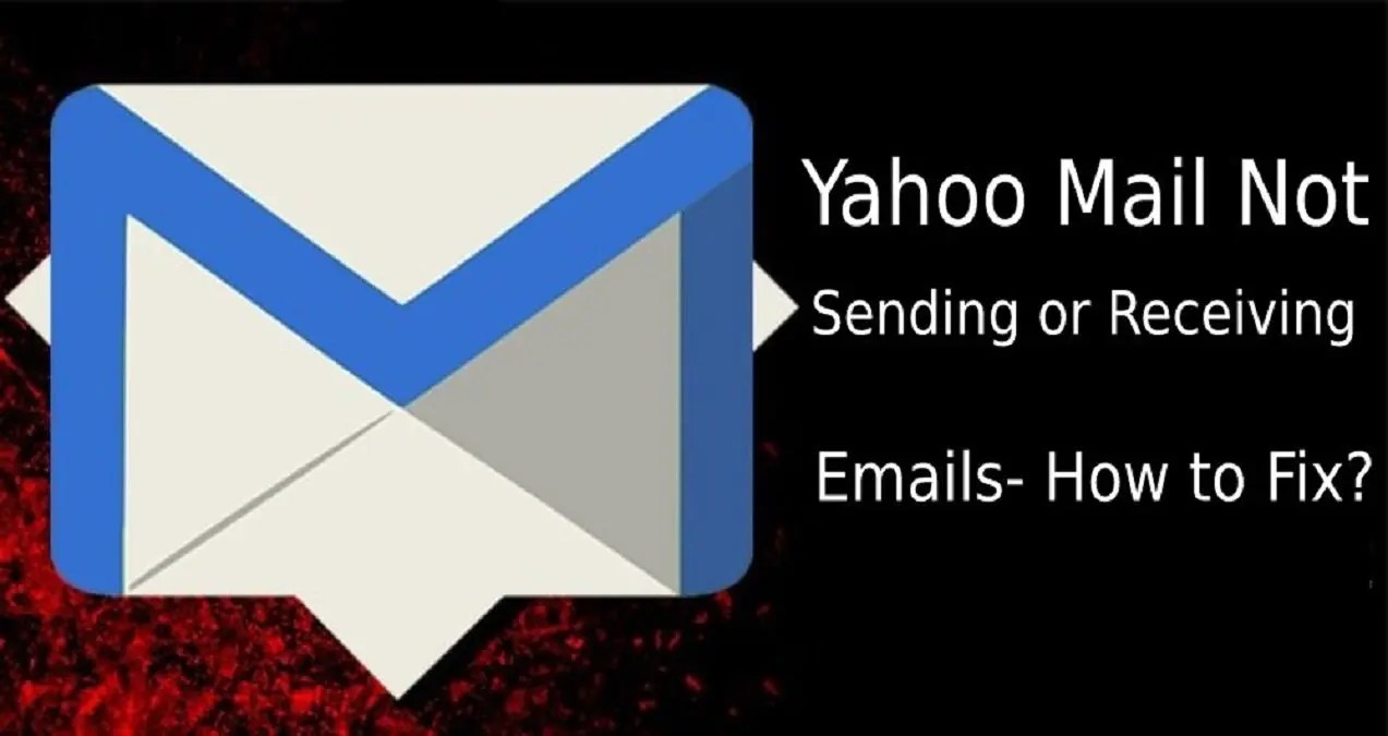Yahoo Mail not Receiving Emails? Fix Now!